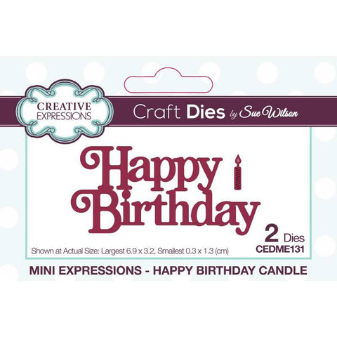 Happy Birthday Candle Mini Expressions Wording Die Sue Wilson Creative Expressions CEDME131