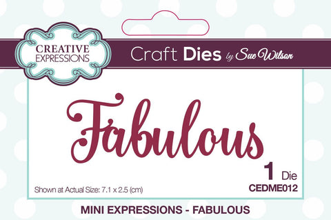 Fabulous Die Mini Expressions Collection By Sue Wilson Creative Expressions CEDME012