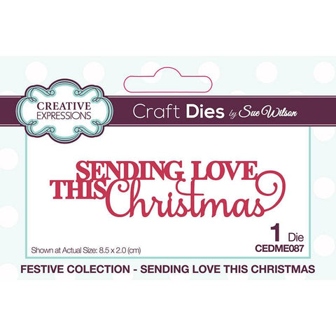 Sending Love This Christmas Festive Collection Die Sue Wilson Creative Expressions CEDME081