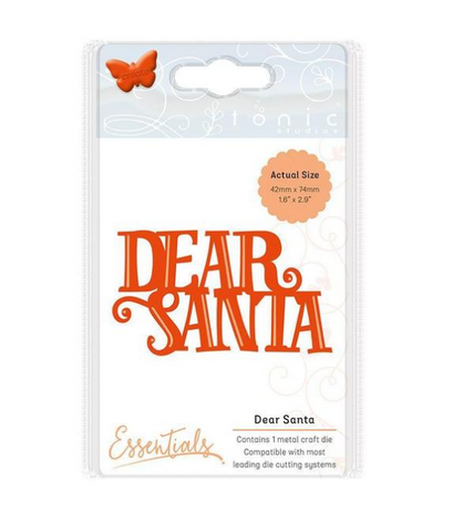 Dear Santa Essentials Christmas Sentiments Die By Tonic Studios 1400e