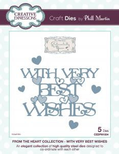 With Very Best Wishes Die From the Heart Collection by Phill Martin Creative Expressions CEDPM1004