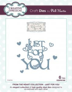 Just For You Die From the Heart Collection by Phill Martin Creative Expressions CEDPM1006